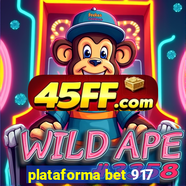 plataforma bet 917